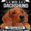 Dachshund Dog Quote Art Diamond Painting Art