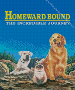 Homeward Bound The Incredible Journey Poster Diamond Painting Art